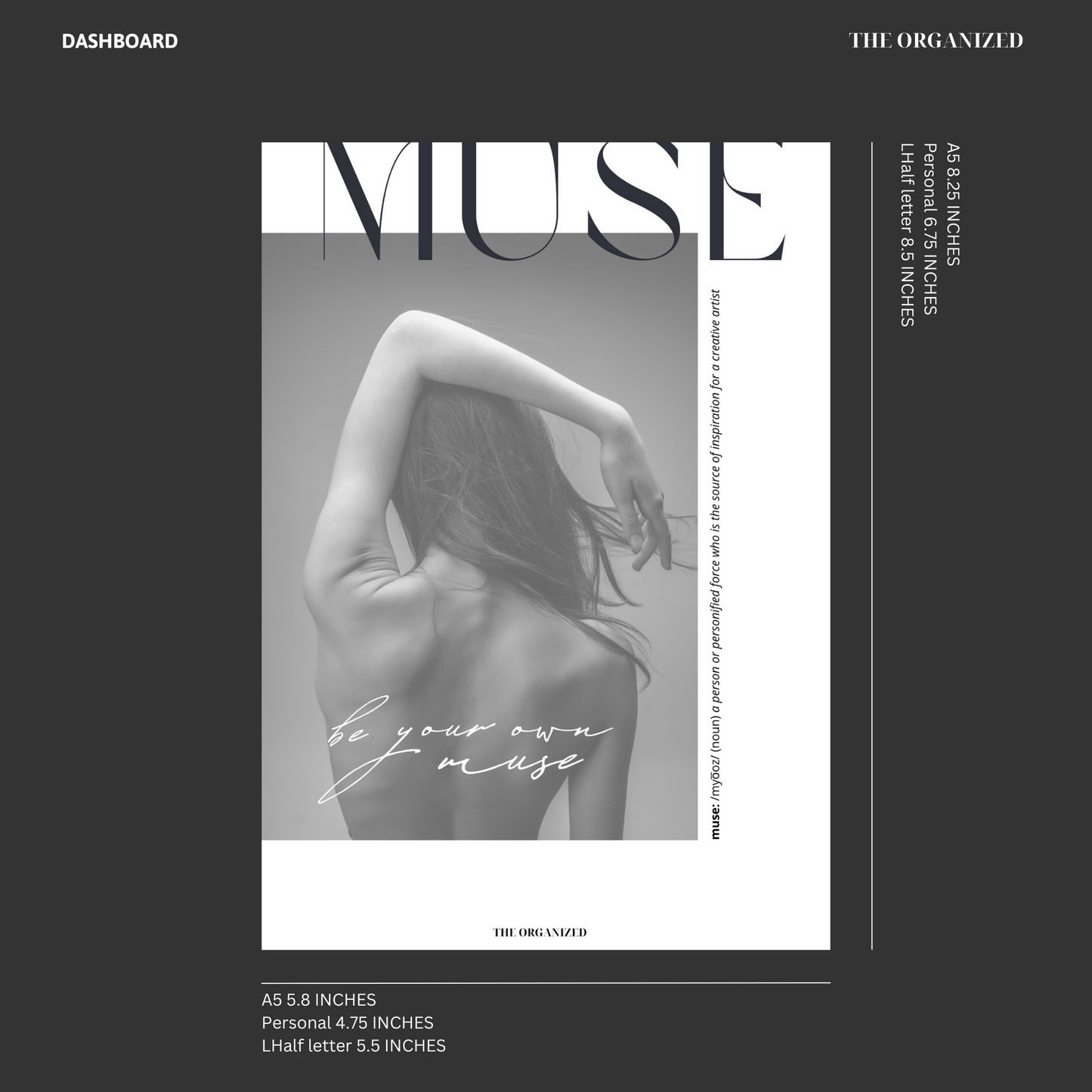 Be your own muse dashboard